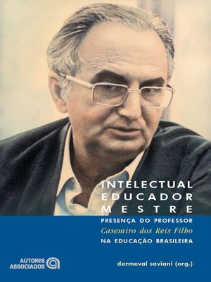 cover image of Intelectual, educador, mestre